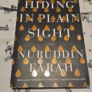 Hiding in Plain Sight Book by Nuruddin Farah
